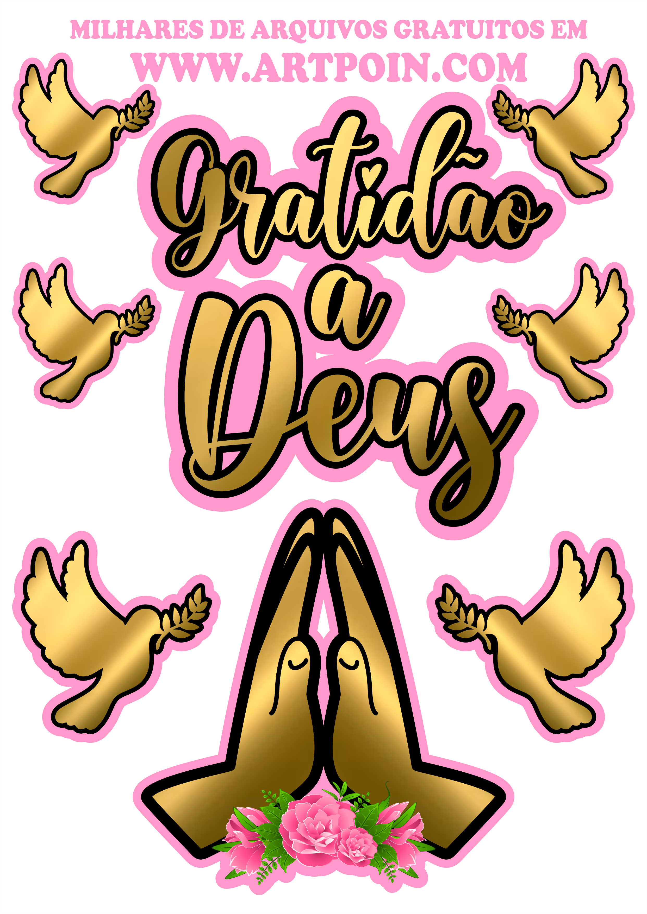 Topo de bolo feminino gratidão a Deus com pássaros dourados png