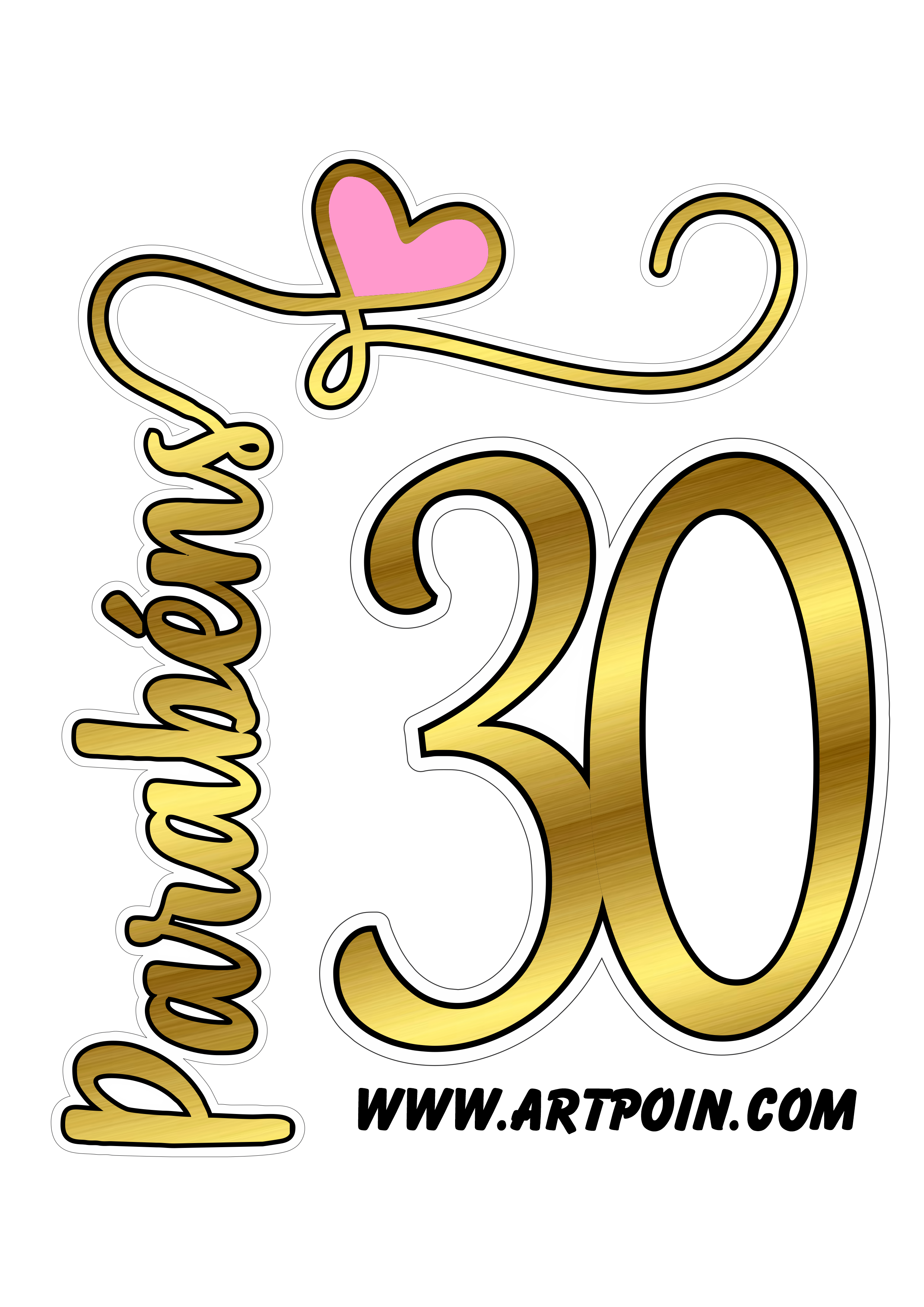 Topo de bolo parabéns dourado com rosa 30 Anos png