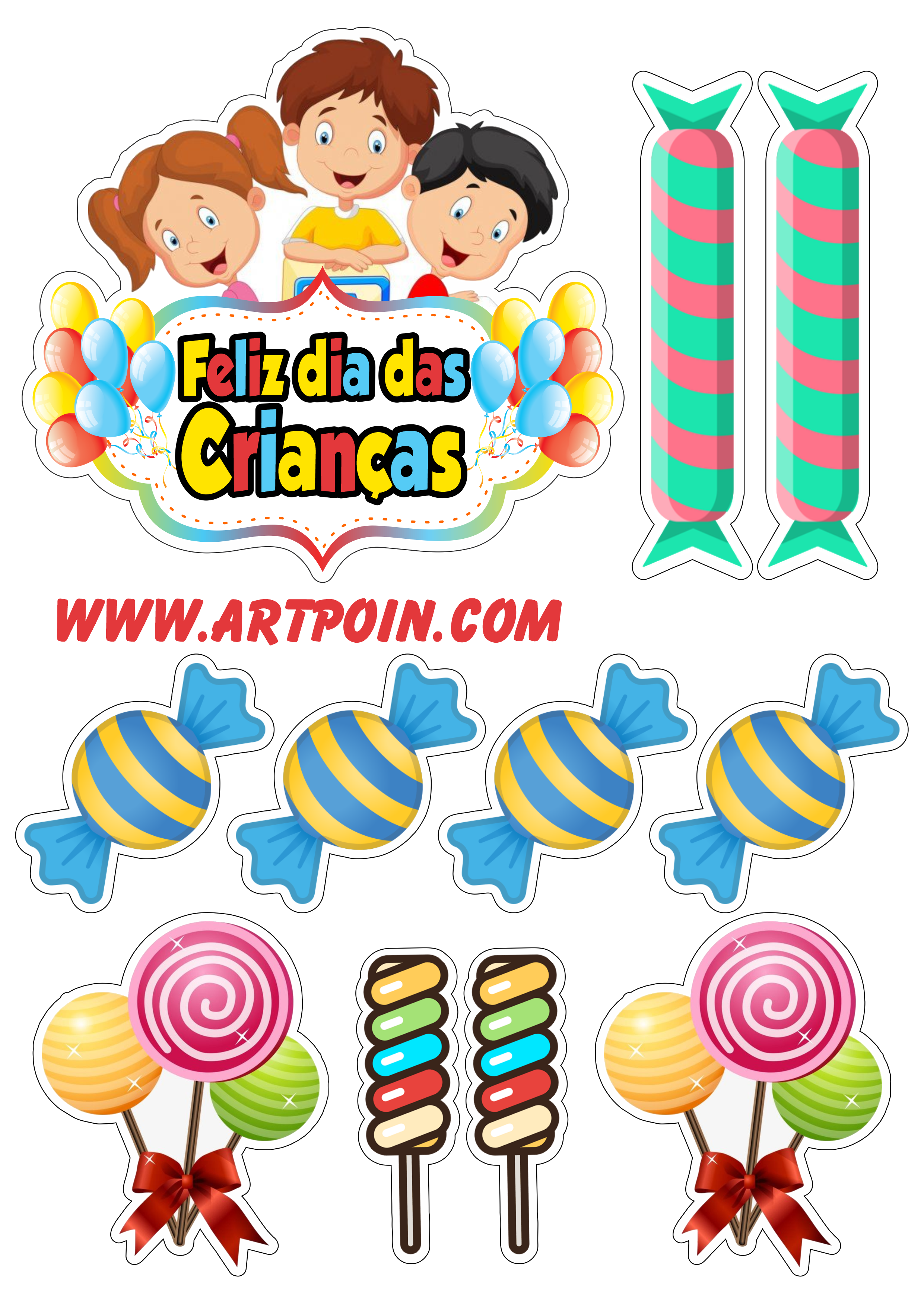 Topo de bolo para imprimir feliz dia das crianças brincadeiras decoração com balões fazendo a nossa festa pirulitos e bombons png