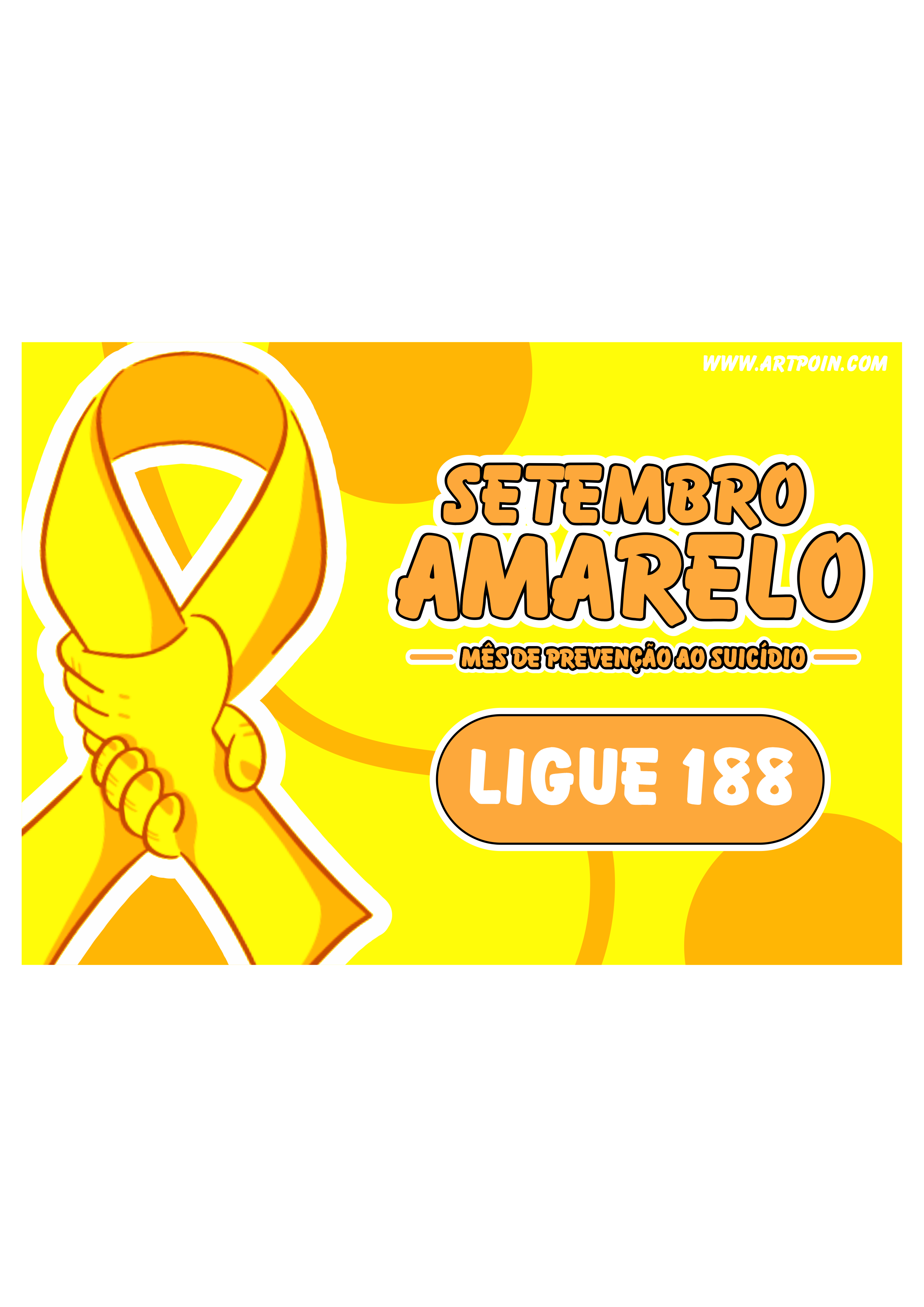 Setembro amarelo cartão para campanha de prevenção e valorização da vida ligue 188 png