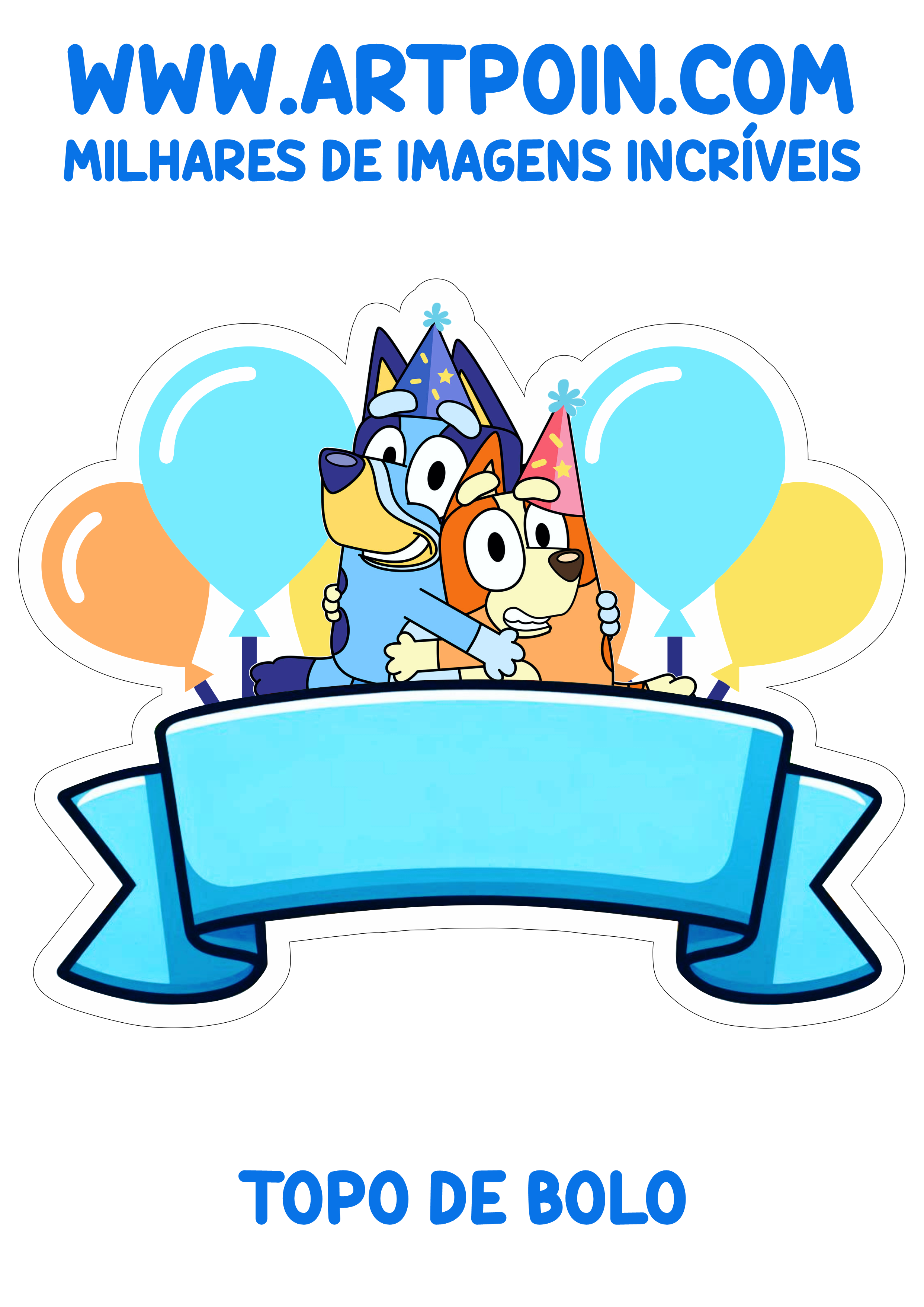 Bluey topo de bolo para imprimir e decorar aniversário infantil desenho disney cachorrinhos fofinhos e engraçados png